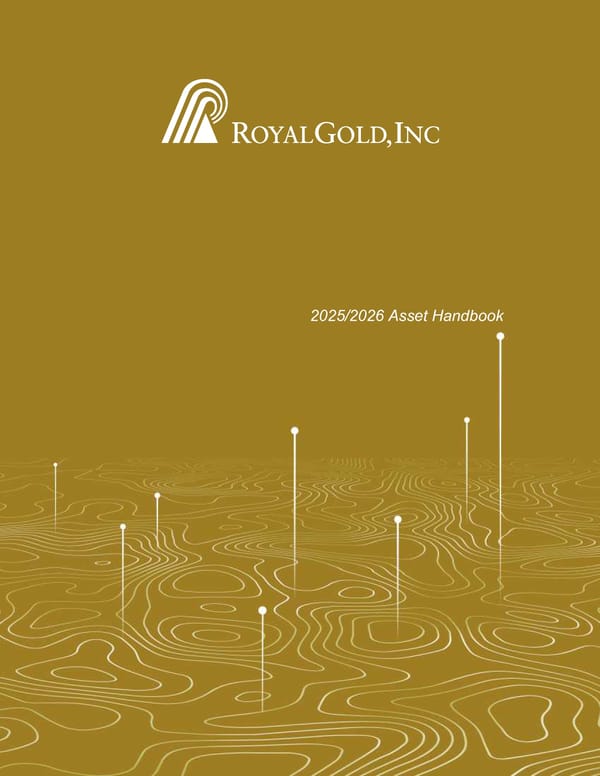 Royal Gold, Inc. 2025/2026 Asset Handbook - Page 1